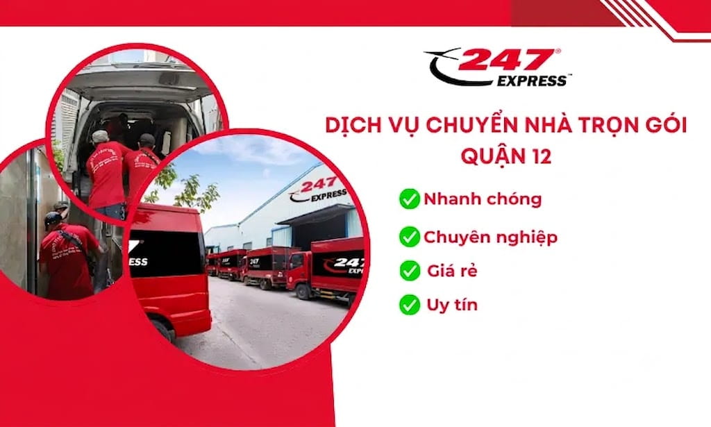 Dịch Vụ Chuyển Nhà Quận 12 Trọn gói 