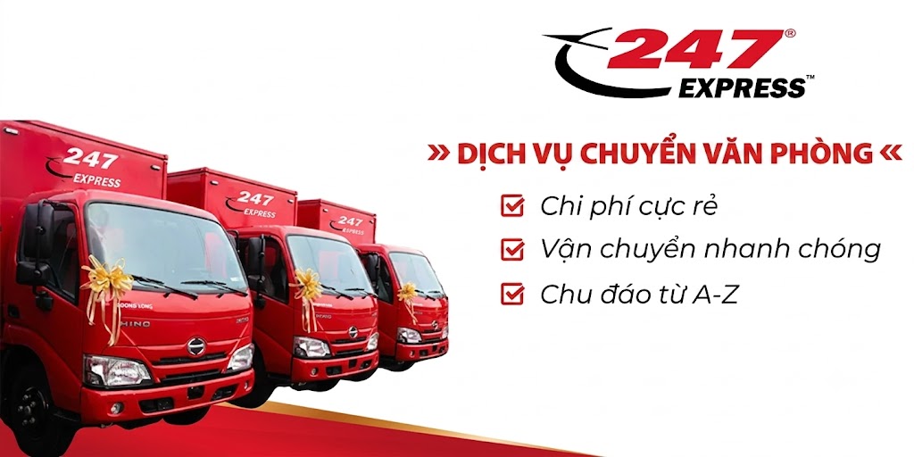 Dịch Vụ Chuyển Văn Phòng Trọn Gói Giá Rẻ, Uy Tín | 247 Express
